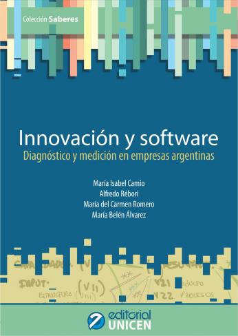 Innovación y software. Diagnóstico y medición en empresas argentinas