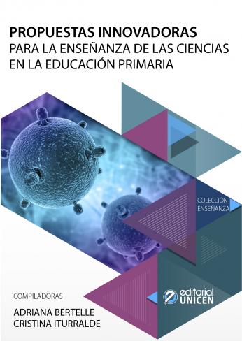 Propuestas innovadoras para la enseñanza de las ciencias en la educación primaria