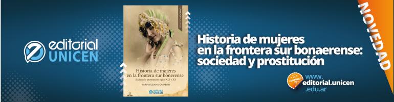 Editorial UNICEN no para su marcha y continúa con su producción en pos de acrecentar su acervo y seguir construyendo un catálogo de calidad. En este sentido, además de numerosas reimpresiones de títulos que se agotan, la editorial presenta su más reciente edición, se trata de Historia de mujeres en la frontera sur bonaerense: sociedad y prostitución siglos XIX y XX de Karina Carreño.  Karina es tandilense, profesora y licenciada en historia por la Universidad Nacional del Centro de la Provincia de Buenos Ai