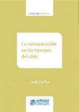 La comunicación en los tiempos del chip