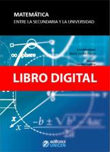 Matemática: entre la secundaria  y la universidad