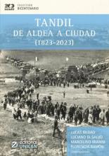 Tandil : de aldea a ciudad : 1823-2023 